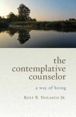 Contemplative Counselor (eBook, ePUB) - Jr., Rodolfo R. Nolasco