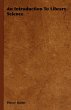An Introduction to Library Science... - Bild 1