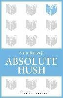 Absolute Hush (eBook, ePUB) - Banerji, Sara
