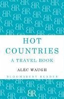 Hot Countries (eBook, ePUB) - Waugh, Alec
