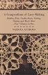 A Compendium of Lace-Making - Bobbin,... - Bild 1