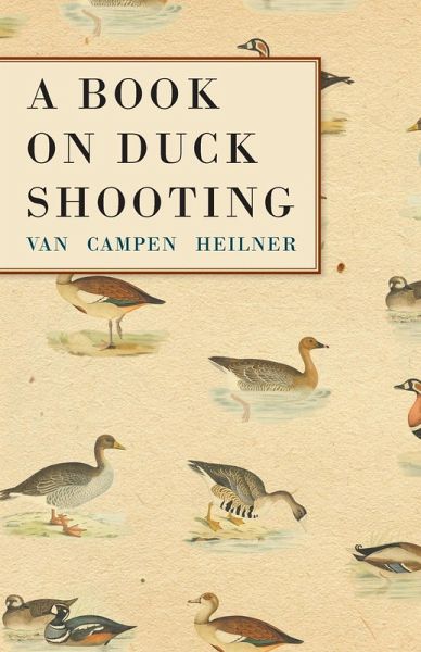A Book on Duck Shooting (eBook, ePUB)