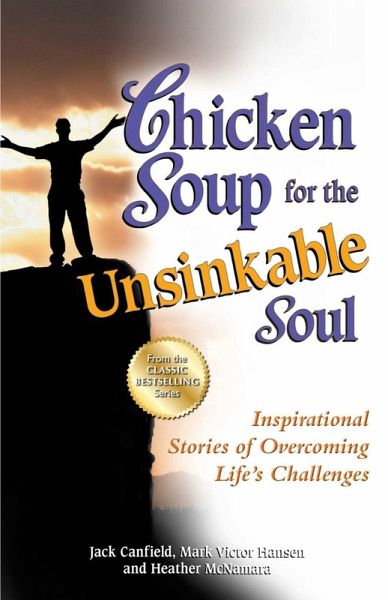 Chicken Soup for the Unsinkable Soul (eBook, ePUB)