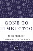 Gone to Timbuctoo (eBook, ePUB)