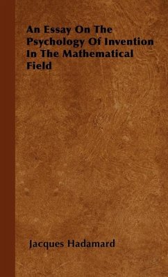 Cover An Essay on the Psychology of Invention in the Mathematical Field (eBook, ePUB)