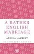 A Rather English Marriage (eBook, ePUB) - Bild 1