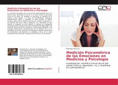 Medición Psicométrica de las Emociones en Medicina y Psicología - Moscoso, Manolete