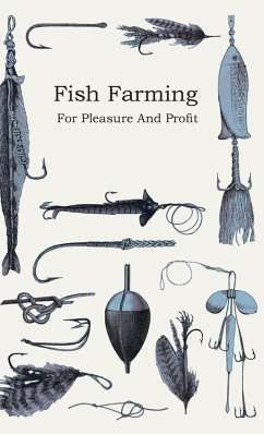 Cover Fish Farming - For Pleasure and Profit (eBook, ePUB)