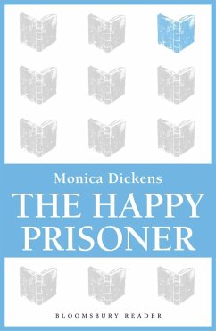 The Happy Prisoner (eBook, ePUB) - Dickens, Monica