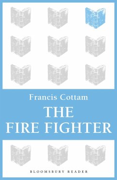 The Fire Fighter (eBook, ePUB) - Cottam, Francis