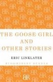 The Goose Girl and Other Stories (eBook, ePUB)