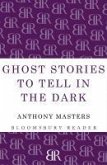 Ghost Stories to Tell in the Dark (eBook, ePUB)