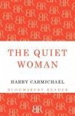 The Quiet Woman (eBook, ePUB)