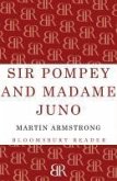 Sir Pompey And Madame Juno (eBook, ePUB)