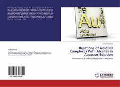 Reactions of Gold(III) Complexes With Alkenes in Aqueous Solution - Rezsnyak, Chad