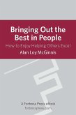 Bringing Out Best in People (eBook, ePUB) Bringing Out Best in People (eBook, ePUB)