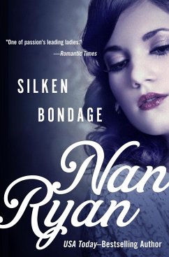 Silken Bondage (eBook, ePUB) - Ryan, Nan