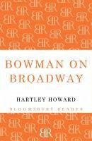 Cover Bowman on Broadway (eBook, ePUB)