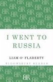 I Went To Russia (eBook, ePUB) I Went To Russia (eBook, ePUB)