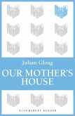 Our Mother's House (eBook, ePUB)