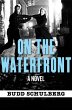 On the Waterfront (eBook, ePUB) - Bild 1