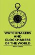 Watchmakers and Clockmakers of the... - Bild 1