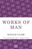Works of Man (eBook, ePUB)