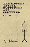 The Modern Tailor Outfitter and Clothier - Vol II (eBook, ePUB)