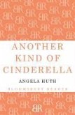 Another Kind of Cinderella and Other Stories (eBook, ePUB)