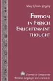Freedom in French Enlightenment Thought (eBook, PDF)