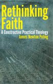 Rethinking Faith (eBook, ePUB)