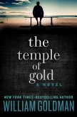 The Temple of Gold (eBook, ePUB) The Temple of Gold (eBook, ePUB)