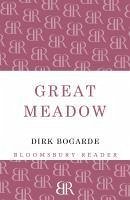 Great Meadow (eBook, ePUB) - Bogarde, Dirk