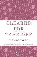 Cleared for Take-Off (eBook, ePUB) - Bogarde, Dirk