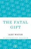 The Fatal Gift (eBook, ePUB)