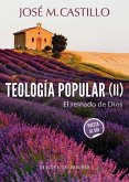 Teología popular (II).El reinado de Dios