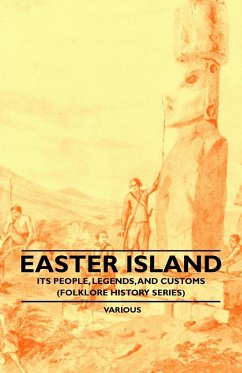 Cover Easter Island - Its People, Legends, and Customs (Folklore History Series) (eBook, ePUB)