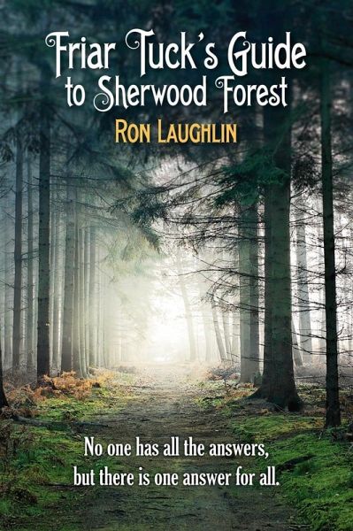 Friar Tuck's Guide to Sherwood Forest (eBook, ePUB) Friar Tuck's Guide to Sherwood Forest (eBook, ePUB)