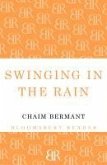 Swinging in the Rain (eBook, ePUB)
