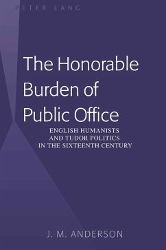 Honorable Burden of Public Office (eBook, PDF) - Anderson, J. M.