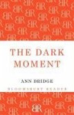 The Dark Moment (eBook, ePUB)
