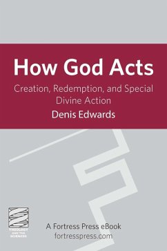 How God Acts (eBook, ePUB) - Edwards, Denis