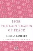 1939: The Last Season of Peace (eBook, ePUB)
