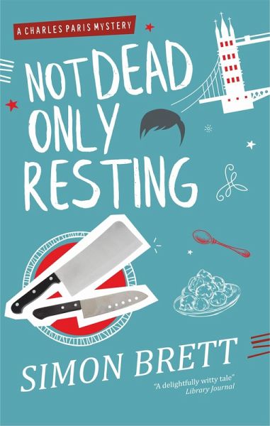 Not Dead, Only Resting (eBook, ePUB) Not Dead, Only Resting (eBook, ePUB)