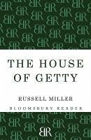 The House of Getty (eBook, ePUB) - Miller, Russell