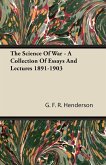 The Science of War - A Collection of Essays and Lectures 1891-1903 (eBook, ePUB)