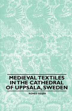 Cover Medieval Textiles in the Cathedral of Uppsala, Sweden (eBook, ePUB)