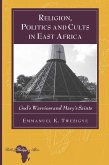 Religion, Politics and Cults in East Africa (eBook, PDF)