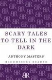 Scary Tales To Tell In The Dark (eBook, ePUB) Scary Tales To Tell In The Dark (eBook, ePUB)