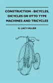 Construction - Bicycles, Dicycles Or Otto Type Machines And Tricycles (eBook, ePUB)